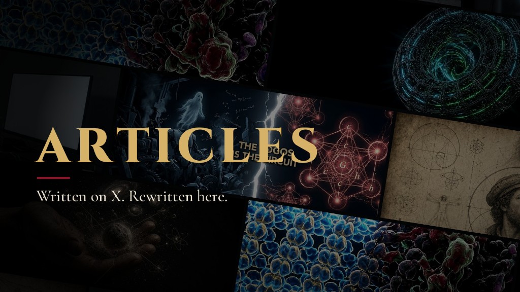 Articles. Written on X. Rewritten here.
